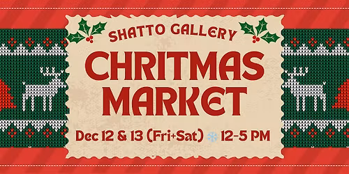 Shatto Gallery Christmas Market
