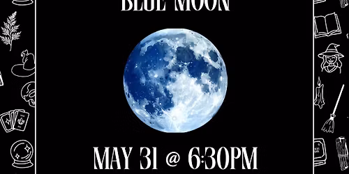 Moon Circle - Sunday 31st May - 6:30pm