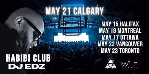 HABIBI CALGARY  ft. DJ EDZ