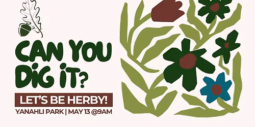Can You Dig It? Let's Be Herby!