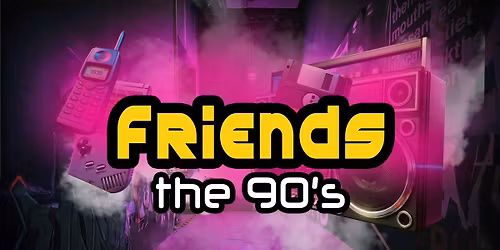 90\u2019s party med Friends!