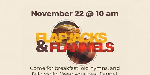 Flapjacks & Flannels