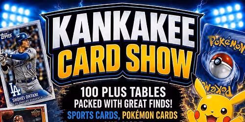 Kankakee Card Show