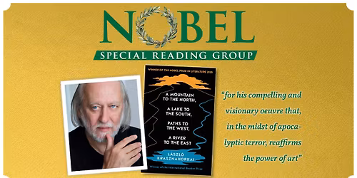 Special Nobel Reading Group \u2013 Let\u2019s read L\u00e1szl\u00f3 Krasznahorkai!