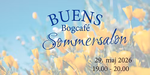 Buens Bogcaf\u00e9 Sommersalon (kr\u00e6ver billet)