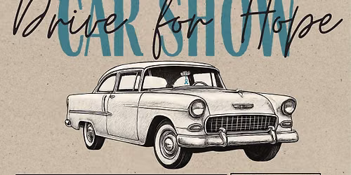 Drive for Hope Car Show