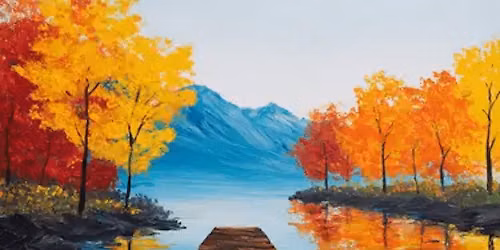 Fountain Square Canvas and Wine \u2013 Autumn Lake