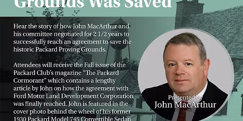 Historical Speaker Series: How The Packard Proving Grounds Was Saved