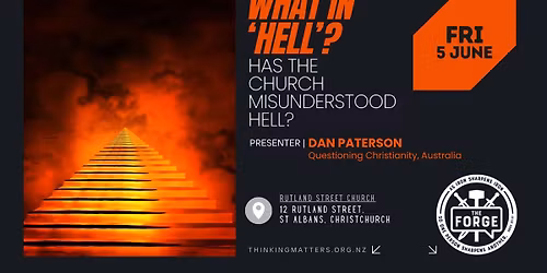 WHAT IN 'HELL'? \u2013 Dan Paterson | Christchurch The Forge