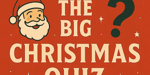 The big Christmas quiz \ud83c\udf84