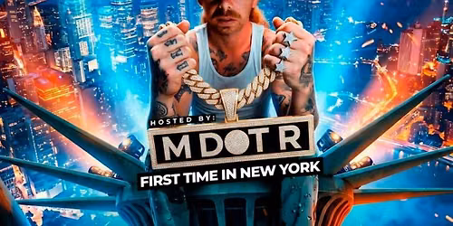 MDOT R FIRST TIME IN NEW YORK