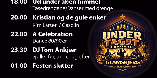 UNDER TAGET FESTIVAL GLAMSBJERG