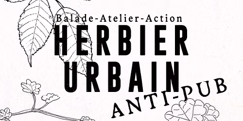 Herbier Urbain 3e \u00e9diton (Balade-Atelier-Action)