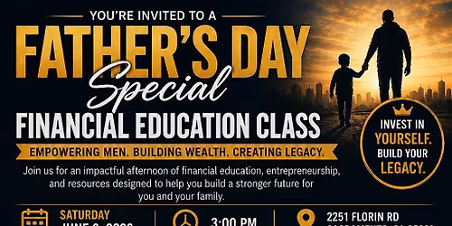 Father's Day Special Financial Education Class