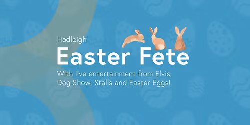 **ALL WELCOME** Easter Fete!