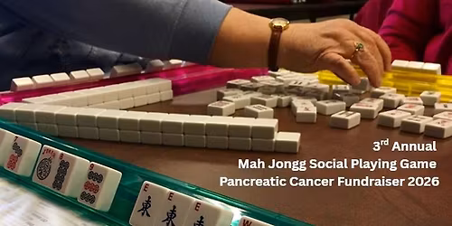 Mah Jongg Social Playing Game Pancreatic Cancer Fundraiser 2026