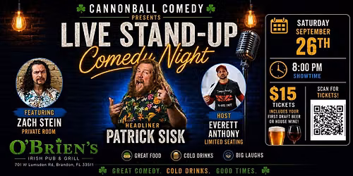 Cannonball Comedy Headliner Series @ O'Brien's Irish Pub (Brandon, FL)