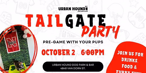 TAILgate Party at Urban Hound Dog Park & Bar