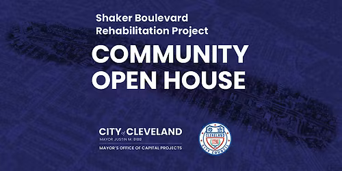Shaker Boulevard Community Open House