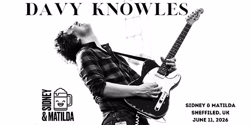 Davy Knowles Live at Sidney & Matilda