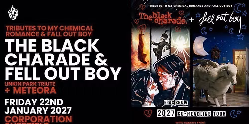 The Black Charade &amp; Fell Out Boy
