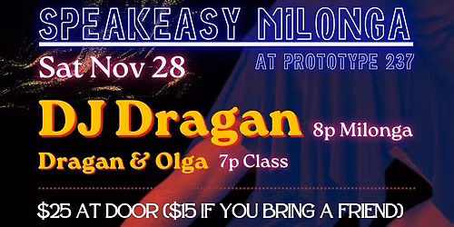 Nov 28 | DJ Dragan's Speakesy Milonga