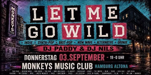 LET ME GO WILD - AFTERWORK CLUB 