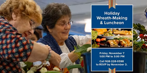 Holiday Wreath-Making & Luncheon