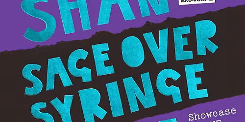 SHAN, Sage Over Syringe & State Laughter @ Downcast Studios