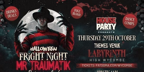 MR TRAUMATIK : 29th Oct : Labyrinth High Wycombe