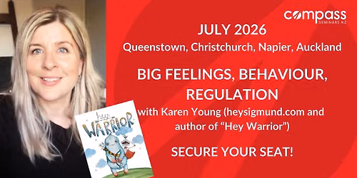 Big Feelings, Behaviour, Regulation with Karen Young