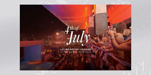 L27 4th of July