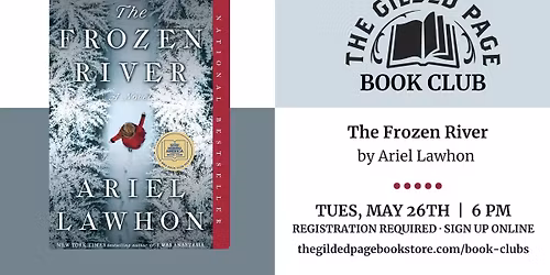 The Gilded Page Book Club: The Frozen River