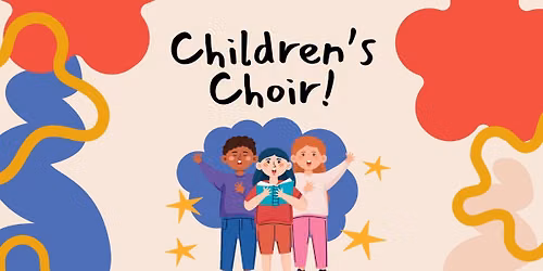 Children\u2019s Choir Starts!