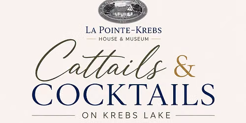 Cattails & Cocktails on Krebs Lake