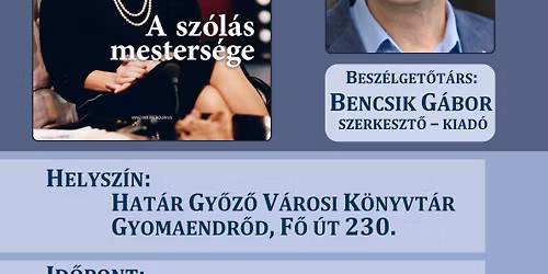 Kudlik J\u00falia: A sz\u00f3l\u00e1s mesters\u00e9ge