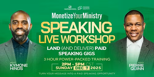 Monetize Your Ministry Speaking Live Workshop