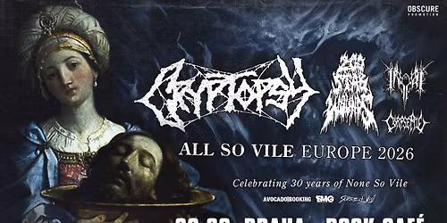 CRYPTOPSY, 200 STAB WOUNDS, INFERI, CORPSE PILE - Praha