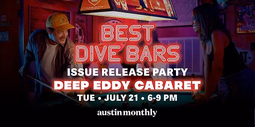 \u201cBest Dive Bars\u201d Issue Release Party