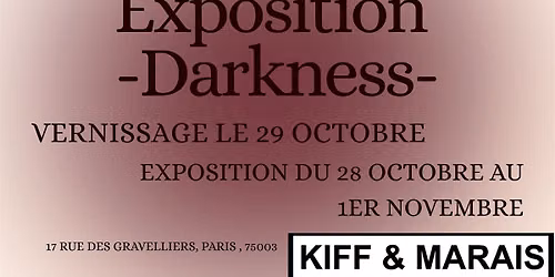 Vernissage Expo Collective - Darkness