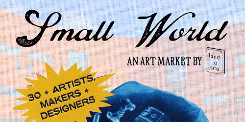 Small World: An Art Market by Land to Sea