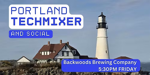 Portland Tech Mixer and Social (Tech \/ AI \/ Data \/ IT) \u2728