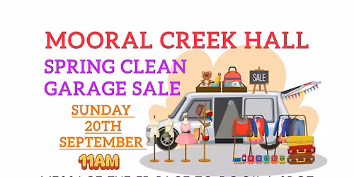 Mooral Creek Hall Spring Clean Garage\/car boot sale