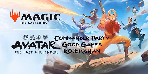 Magic: The Gathering - Avatar: The Last Airbender Commander Party