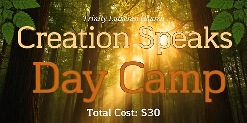 Trinity Lutheran Church Summer Day Camp!