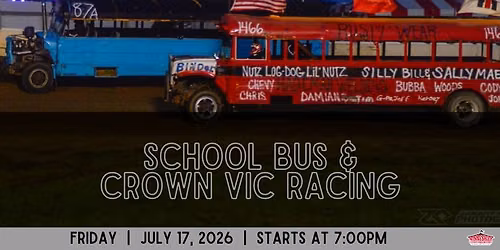 School Bus + Crown Vic Racing