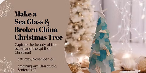 Sea Glass & Broken China Christmas Tree Workshop