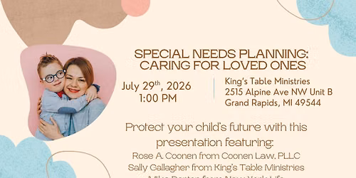 Special Needs Planning: Caring for Loved Ones