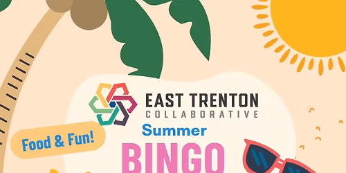 Summertime BINGO at the East Trenton Collaborative