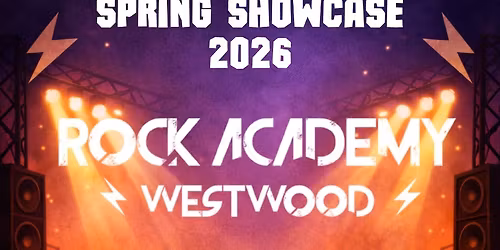 Rock Academy Westwood Spring Showcase 2026